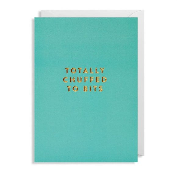 totally-chuffed-to-bits---greeting-card